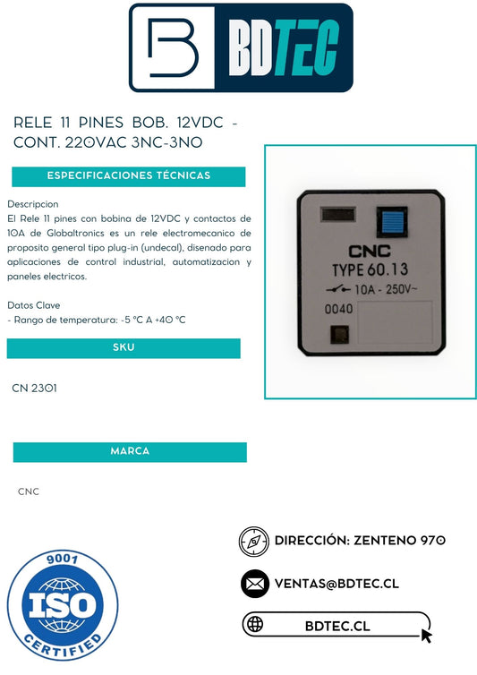Rele 11 pines bob. 12vdc - cont. 220vac 3nc-3no