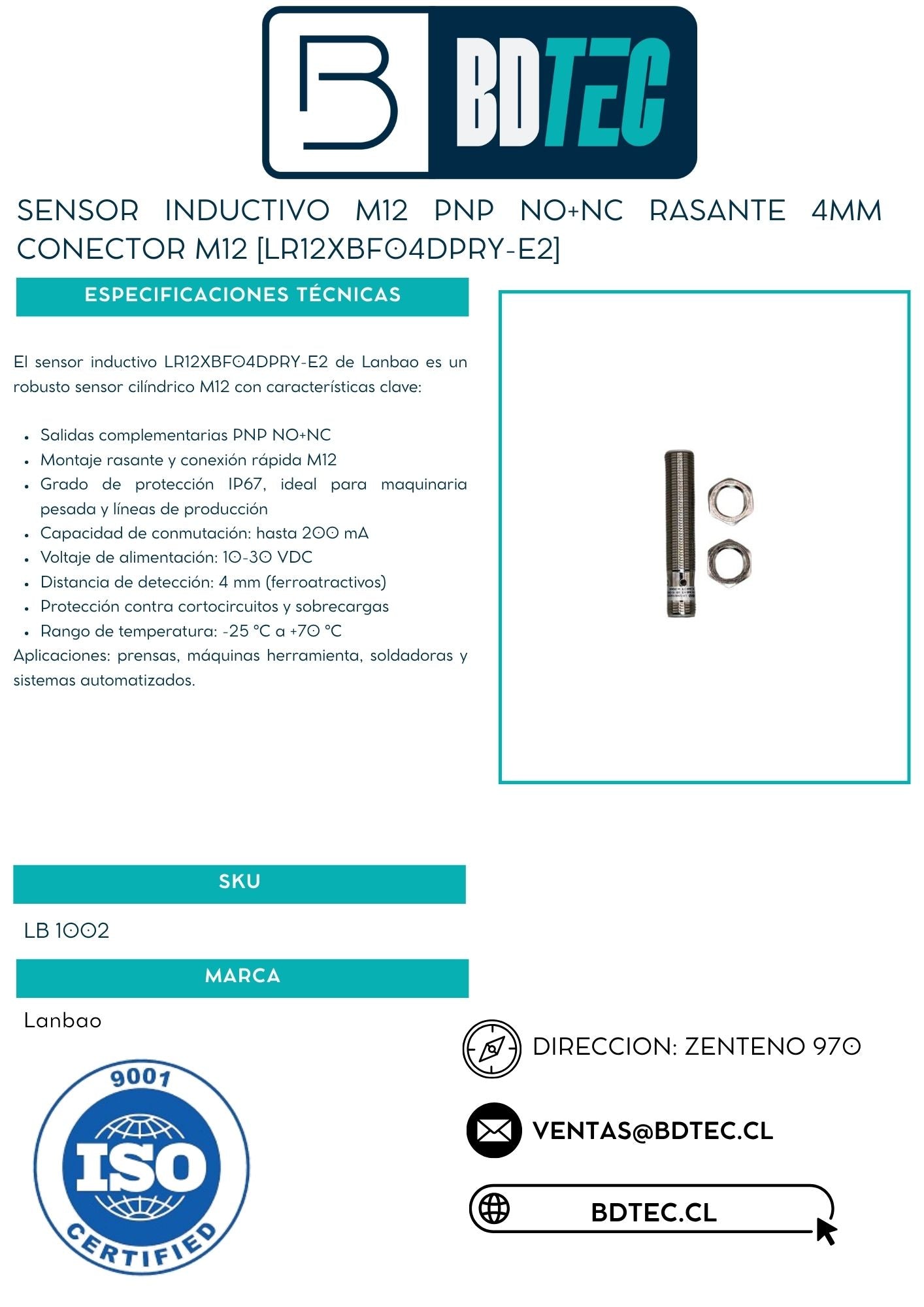 Sensor inductivo M12 PNP NO+NC rasante 4mm conector M12 [LR12XBF04DPRY-E2]