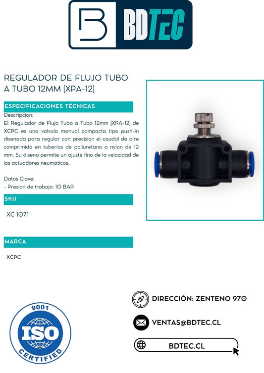 Regulador de flujo tubo a tubo 12mm [XPA-12]