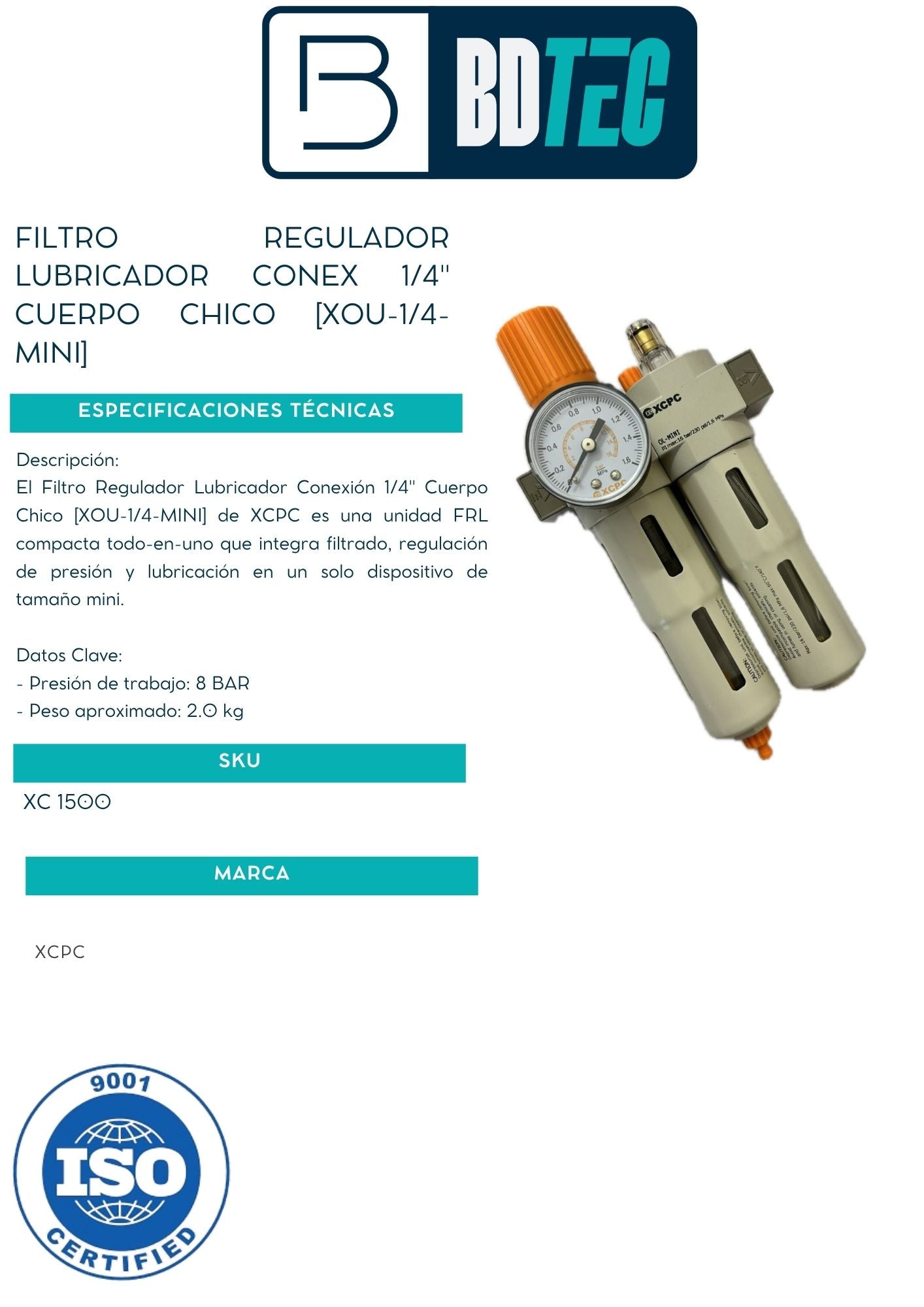 Filtro regulador lubricador conex 1/4" cuerpo chico [XOU-1/4-MINI]