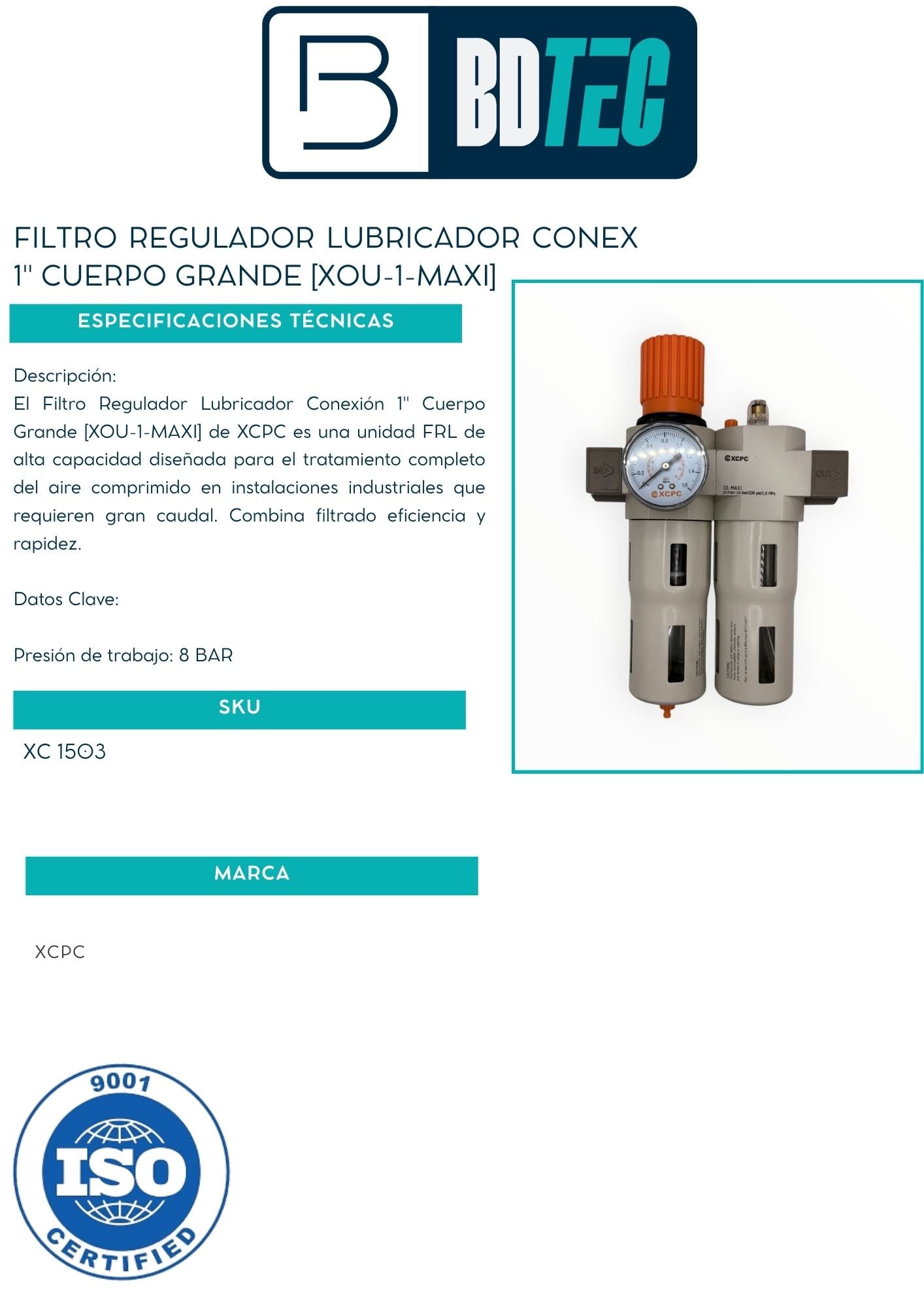 Filtro regulador lubricador conex 1" cuerpo grande [XOU-1-MAXI]