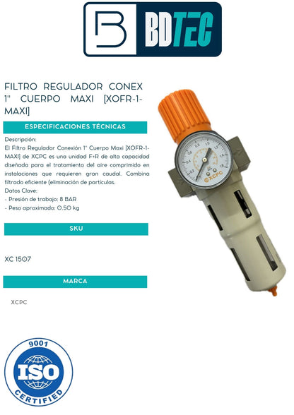 Filtro regulador conex 1" cuerpo maxi [XOFR-1-MAXI]